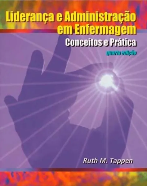 Imagem de Liderança e Administração em Enfermagem- Conceitos e Prática