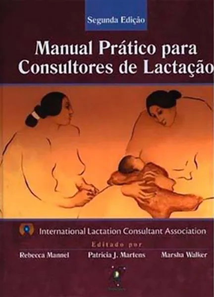 Imagem de Manual Prático para Consultores de Lactação