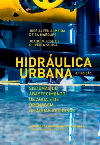 Imagem de Hidráulica Urbana - Sistemas de Abastecimento de Água e de Drenagem de Águas Residuais
