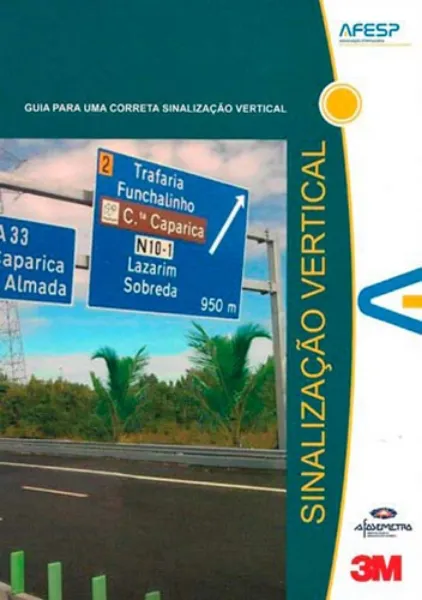 Imagem de Sinalização Vertical - Guia para Uma Correta Sinalização Vertical