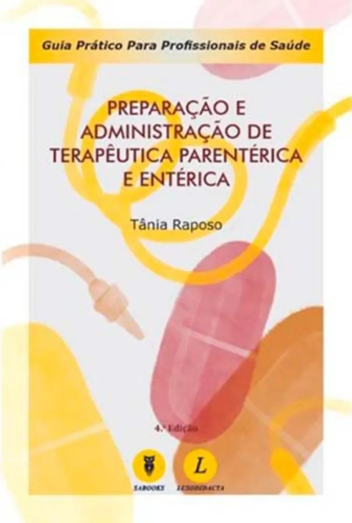 Imagem de Preparação e Administração de Terapêutica Parentérica e Entérica - Guia Prático para Profissionais de Saúde
