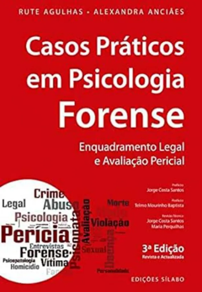 Imagem de Casos Práticos em Psicologia Forense - Enquadramento Legal e Avaliação Pericial