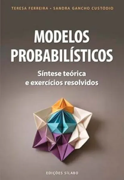Imagem de Modelos Probabilísticos - Síntese Teórica e Exercícios Resolvidos