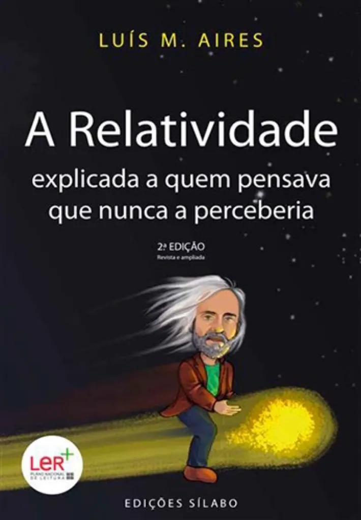 Picture of Book A Relatividade Explicada a Quem Pensava que Nunca a Perceberia
