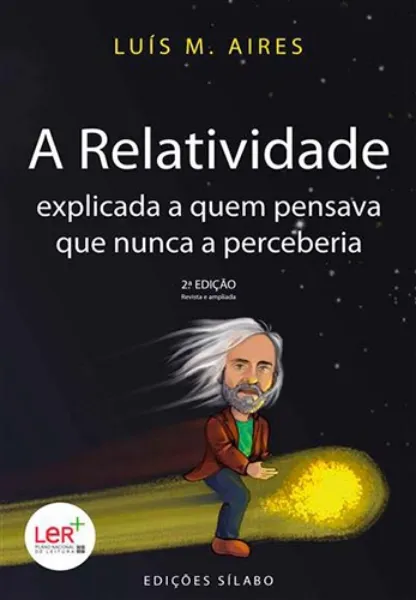 Imagem de A Relatividade Explicada a Quem Pensava que Nunca a Perceberia