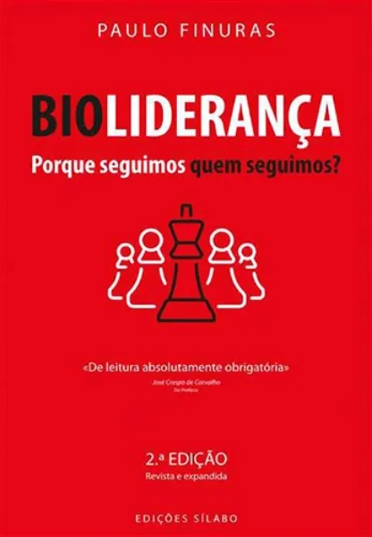 Imagem de Bioliderança - Porque Seguimos Quem Seguimos?
