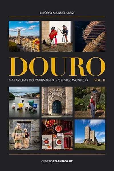 Imagem de Douro - Maravilhas do Património | Heritage Wonders   Vol. II