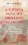 Picture of Book A Ciência Nova do Universo Encantado