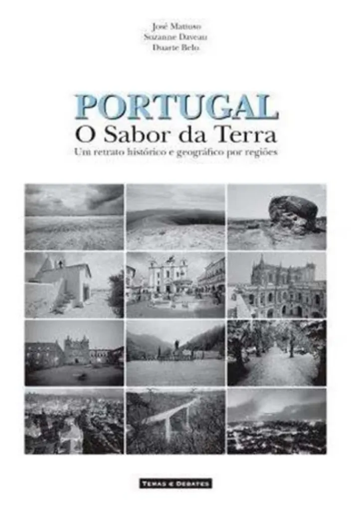 Imagem de Portugal - O Sabor da Terra - Um Retrato Histórico e Geográfico por Regiões