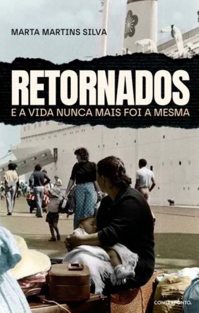Imagem de Retornados - E a Vida Nunca Mais Foi a Mesma