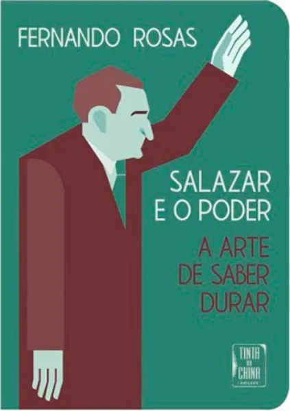 Imagem de Salazar e o Poder - A Arte de Saber Durar