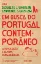 Picture of Book Em Busca do Portugal Contemporâneo - A Revolução e as Suas Consequências