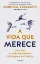 Picture of Book A Vida Que Merece - Diga Não ao Arrependimento e Escolha a Satisfação