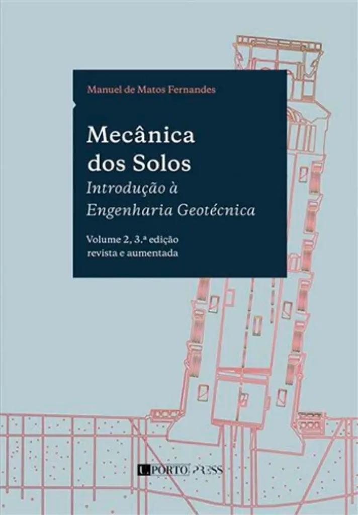 Imagem de Mecânica dos Solos - Introdução à Engenharia Geotécnica  Vol. 2