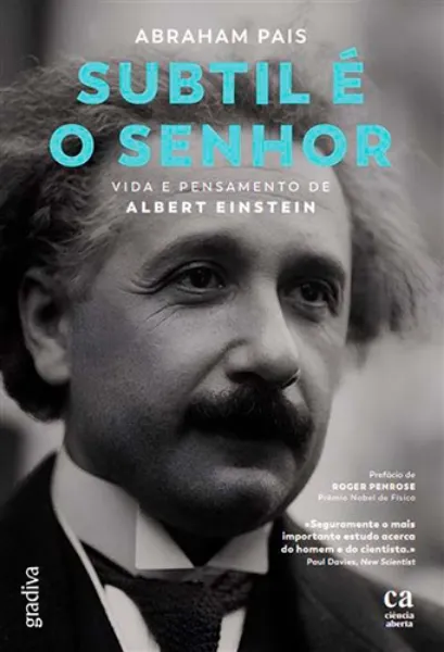 Imagem de Subtil é o Senhor - Vida e Pensamentos de Albert Einstein