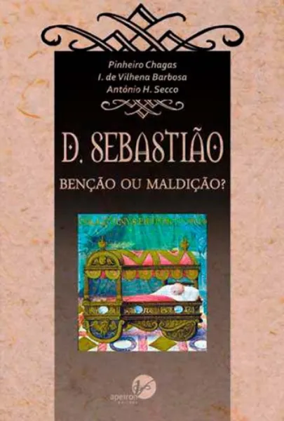 Imagem de D. Sebastião - Benção ou Maldição?