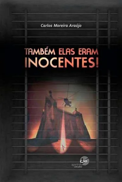 Imagem de Também Elas Eram Inocentes!