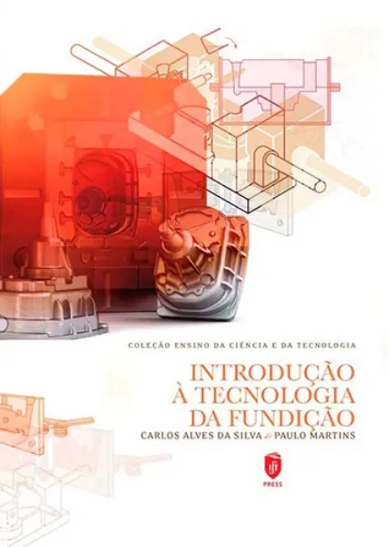 Imagem de Introdução à Tecnologia da Fundição