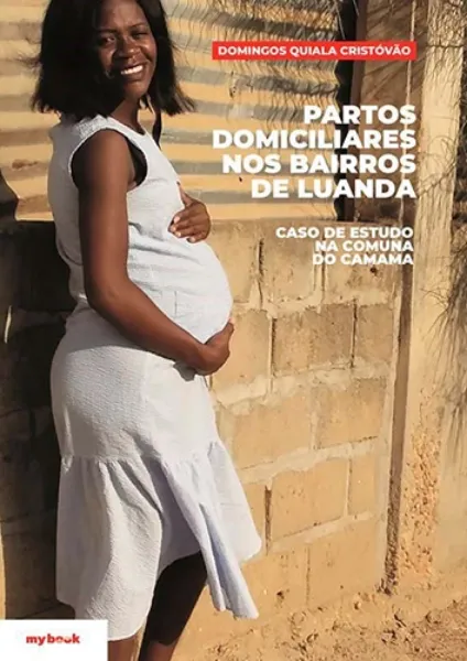 Imagem de Partos Domiciliares nos Bairros de Luanda - Caso de Estudo na Comuna do Camama