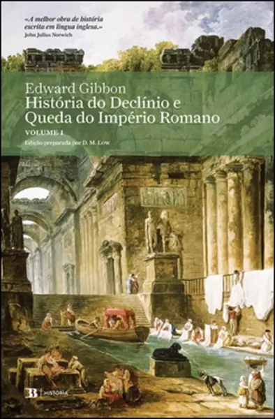 Imagem de História do Declínio e Queda do Império Romano  Vol. I