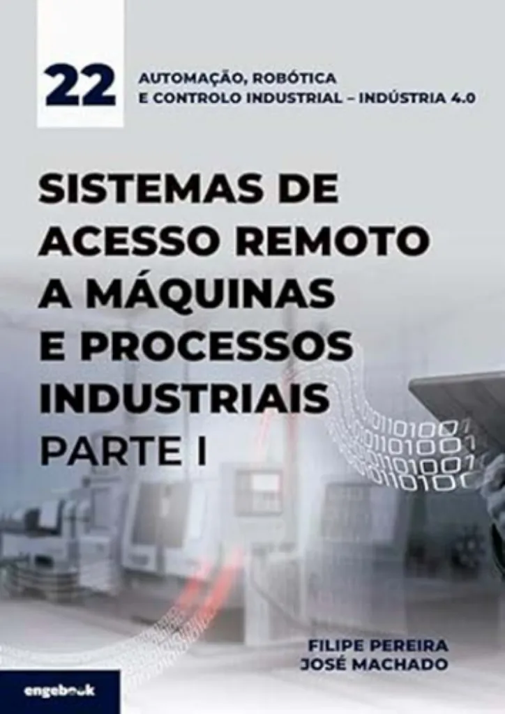 Imagem de Sistemas de Acesso Remoto a Máquinas e Processos Industriais – Parte I