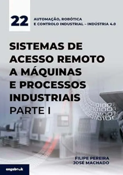 Imagem de Sistemas de Acesso Remoto a Máquinas e Processos Industriais – Parte I