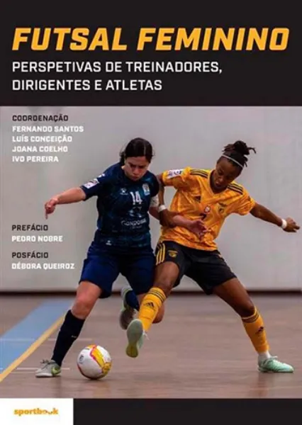 Imagem de Futsal Feminino - Perspetivas de Treinadores, Dirigentes e Atletas