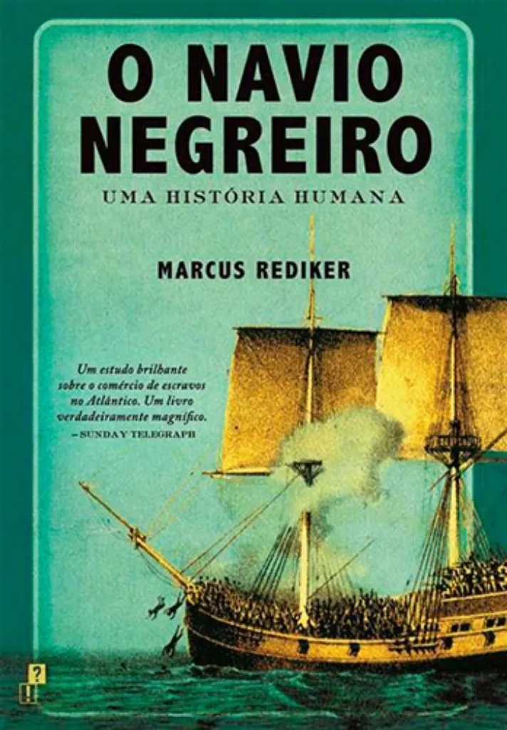 Imagem de O Navio Negreiro - Uma História Humana