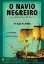Imagem de O Navio Negreiro - Uma História Humana