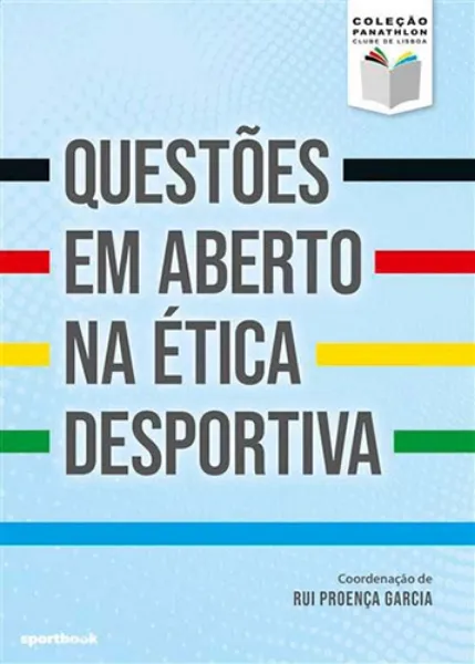 Imagem de Questões em Aberto na Ética Desportiva