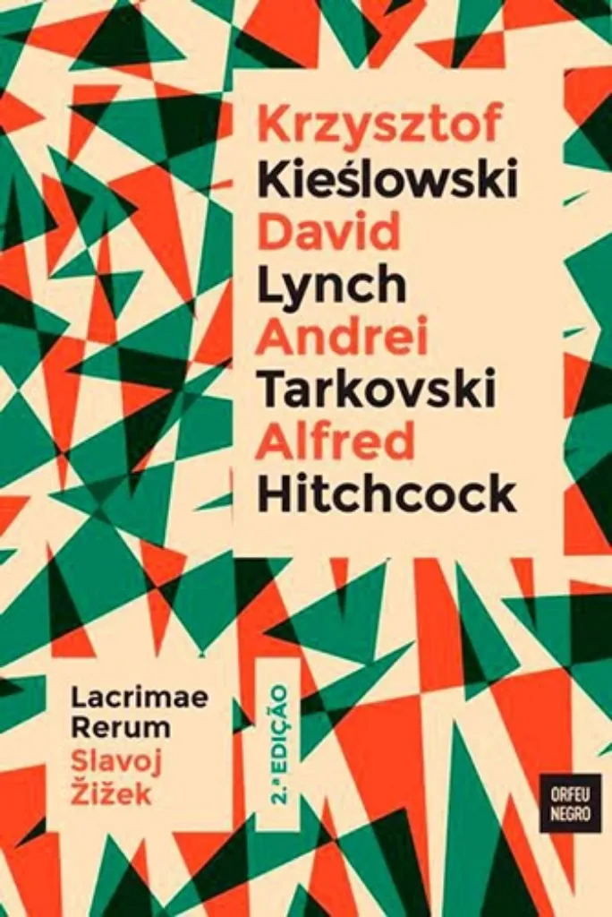 Imagem de Lacrimae Rerum - Ensaios sobre Kieslowski, Hitchcock, Tarkovski e Lynch