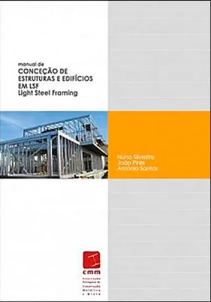 Imagem de Manual de Conceção de Estruturas e Edifícios em LSF - Light Steel Framing