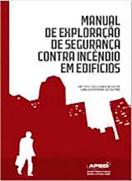 Imagem de Manual de Exploração de Segurança Contra Incêndio em Edifícios