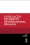 Imagem de Legislação de Direito Internacional Privado
