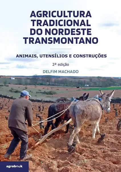 Picture of Book Agricultura Tradicional Nordeste Transmontano - Animais, utensílios e construções