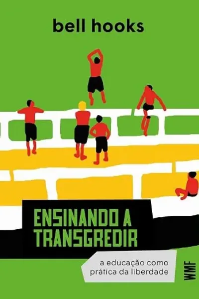Picture of Book Ensinando a Transgredir: A Educação como Prática da Liberdade